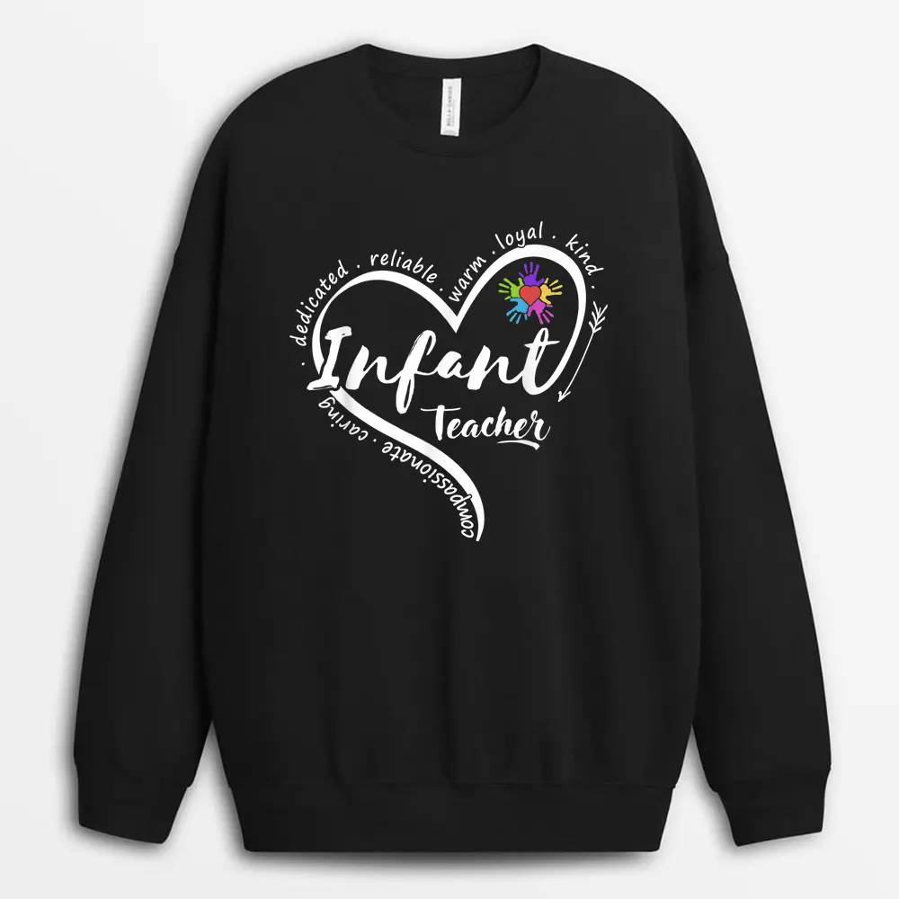 Infant Teacher Back To School Infant Daycare Teacher Sweatshirt - Black