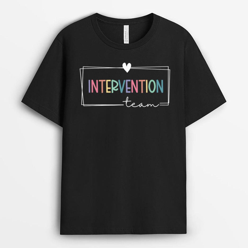 Intervention Teacher Team Early Intervention Squad T-Shirt