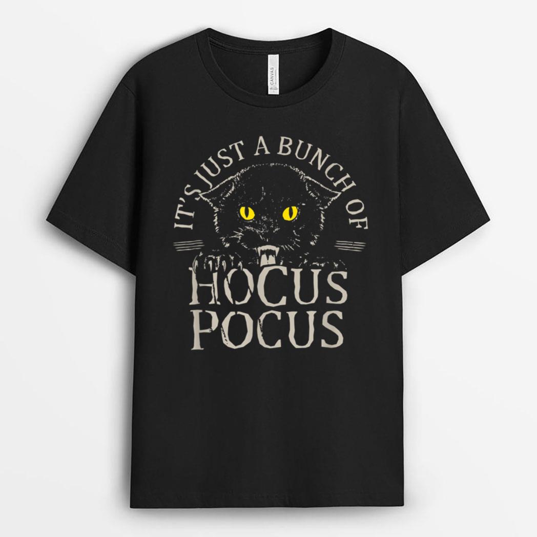 It S Just A Bunch Of Hocus Pocus Cat Claws Costume Halloween T-Shirt