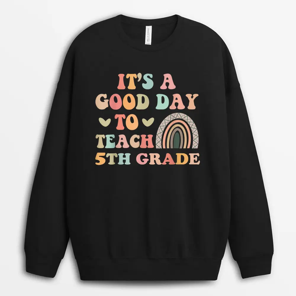 It's A Good Day To Read A Book Funny School Teachers Sweatshirt - Black