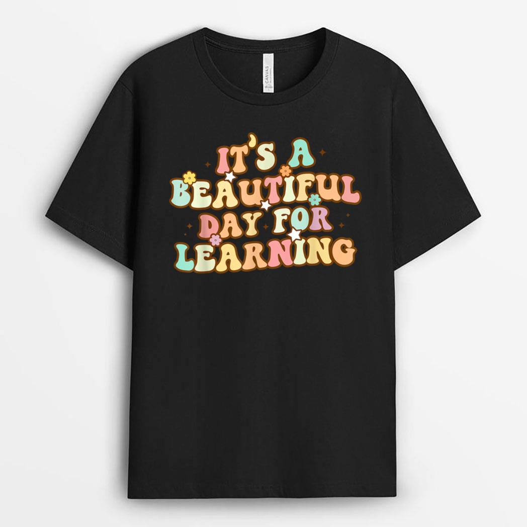 It's Beautiful Day For Learning Retro Teacher Students T-Shirt