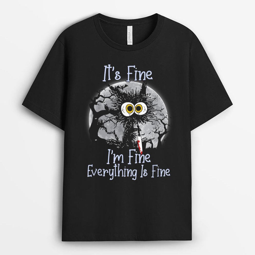 It's Fine I'm Fine Everything Is Fine Funny Cat Halloween T-Shirt