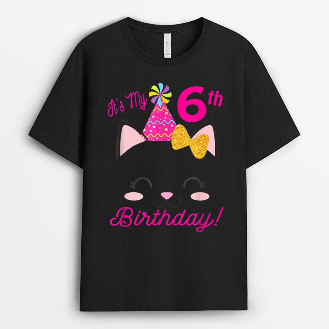 Its My 6H Birthday Girl Kitty Cat Heme Party Six T-Shirt