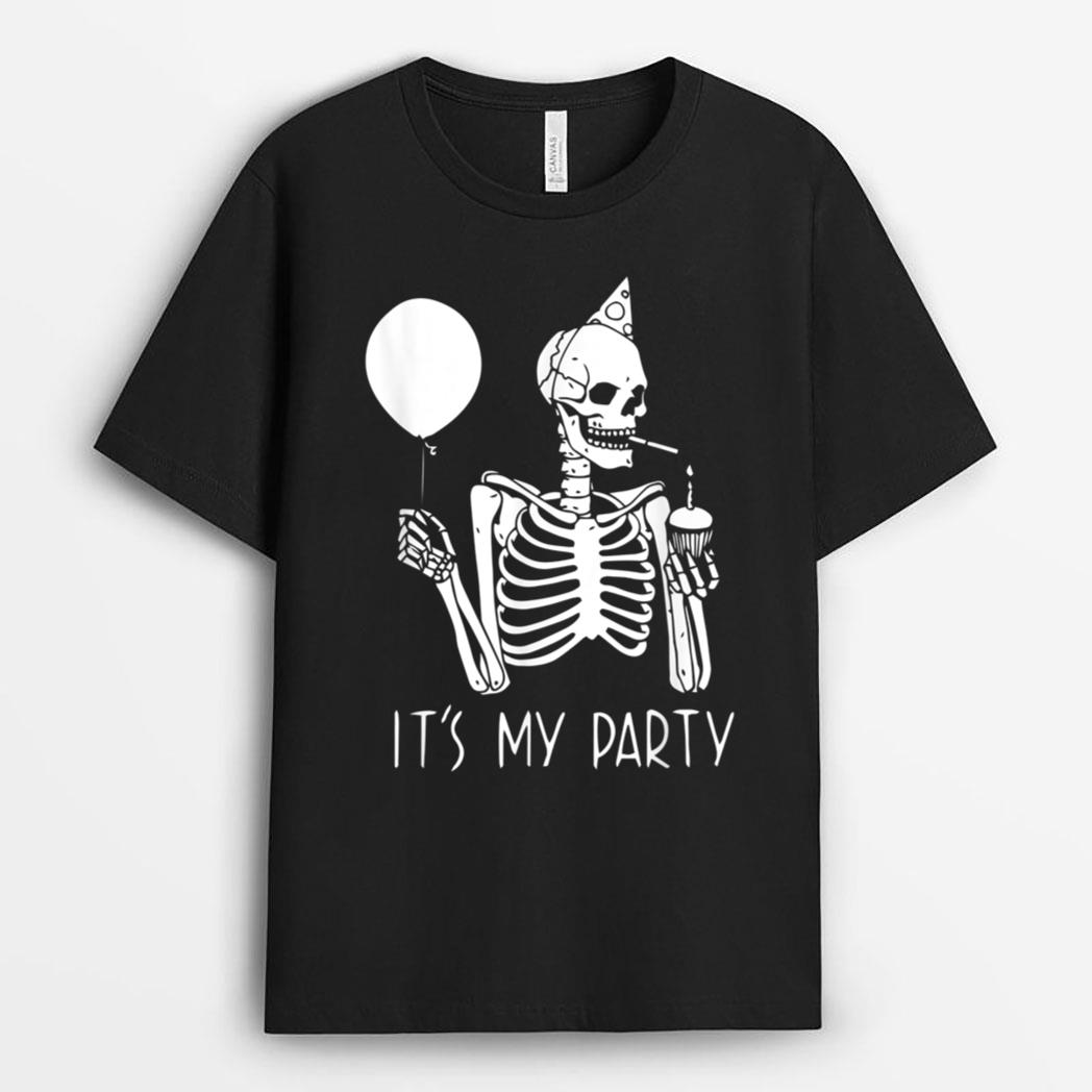 Its My Party Lazy Halloween Costume Skeleton Skull Birthday T-Shirt