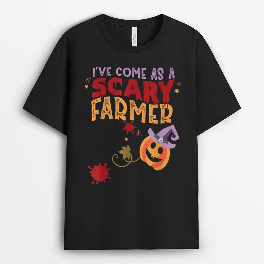 I've Come as a Scary Farmer Joke Halloween Costume T-Shirt