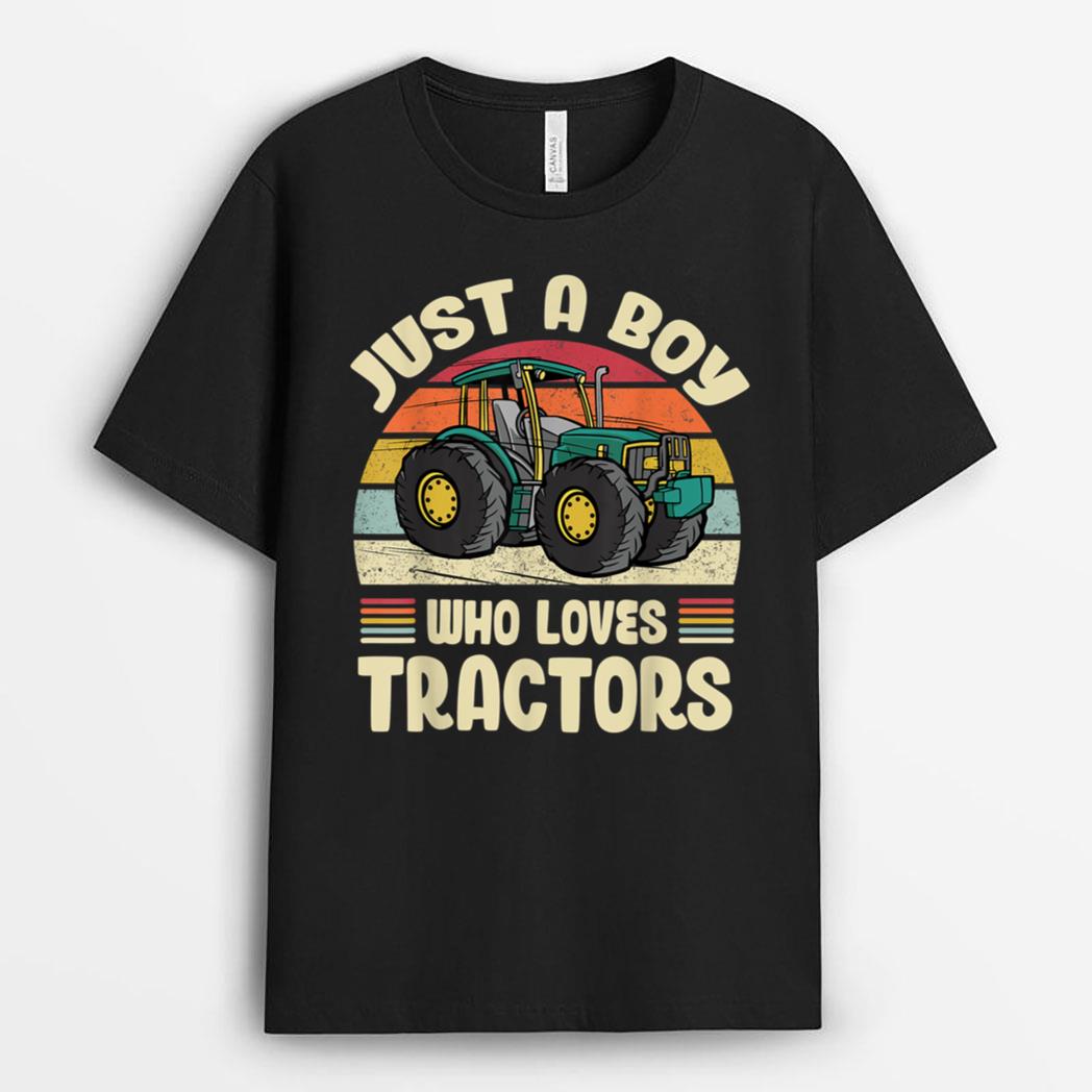 Just A Boy Who Loves Tractors - Farmer T-Shirt