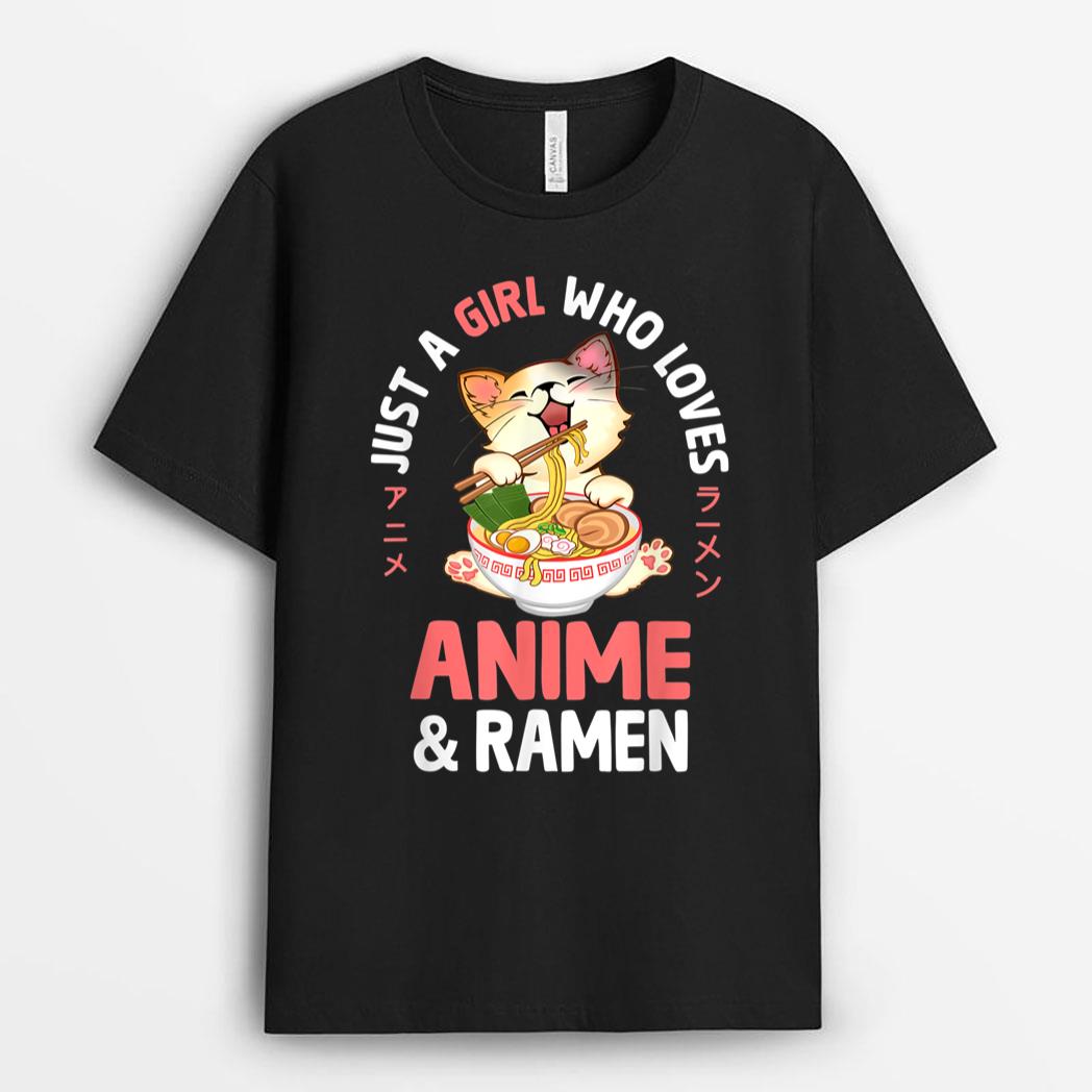 Just a Girl Who Loves Anime Cat and Ramen Girls Teens Women T-Shirt