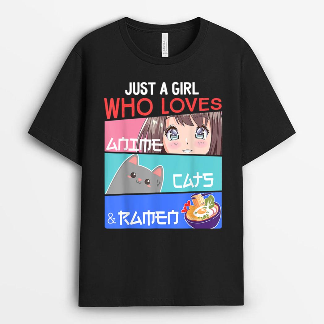 Just A Girl Who Loves Anime Cats, Ramen Lover Kawaii Otaku T-Shirt