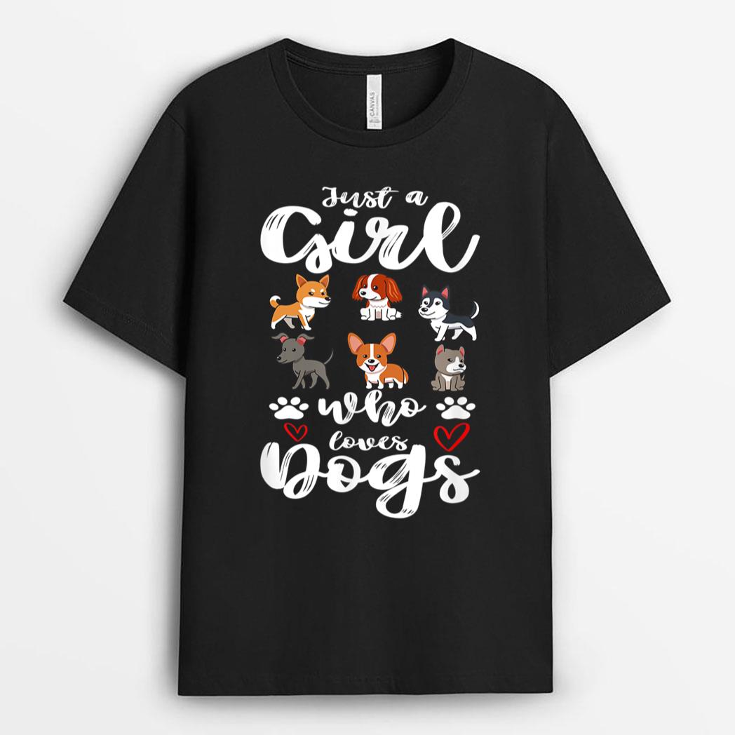 Just a Girl Who Loves Dogs Puppy Funny T-Shirt