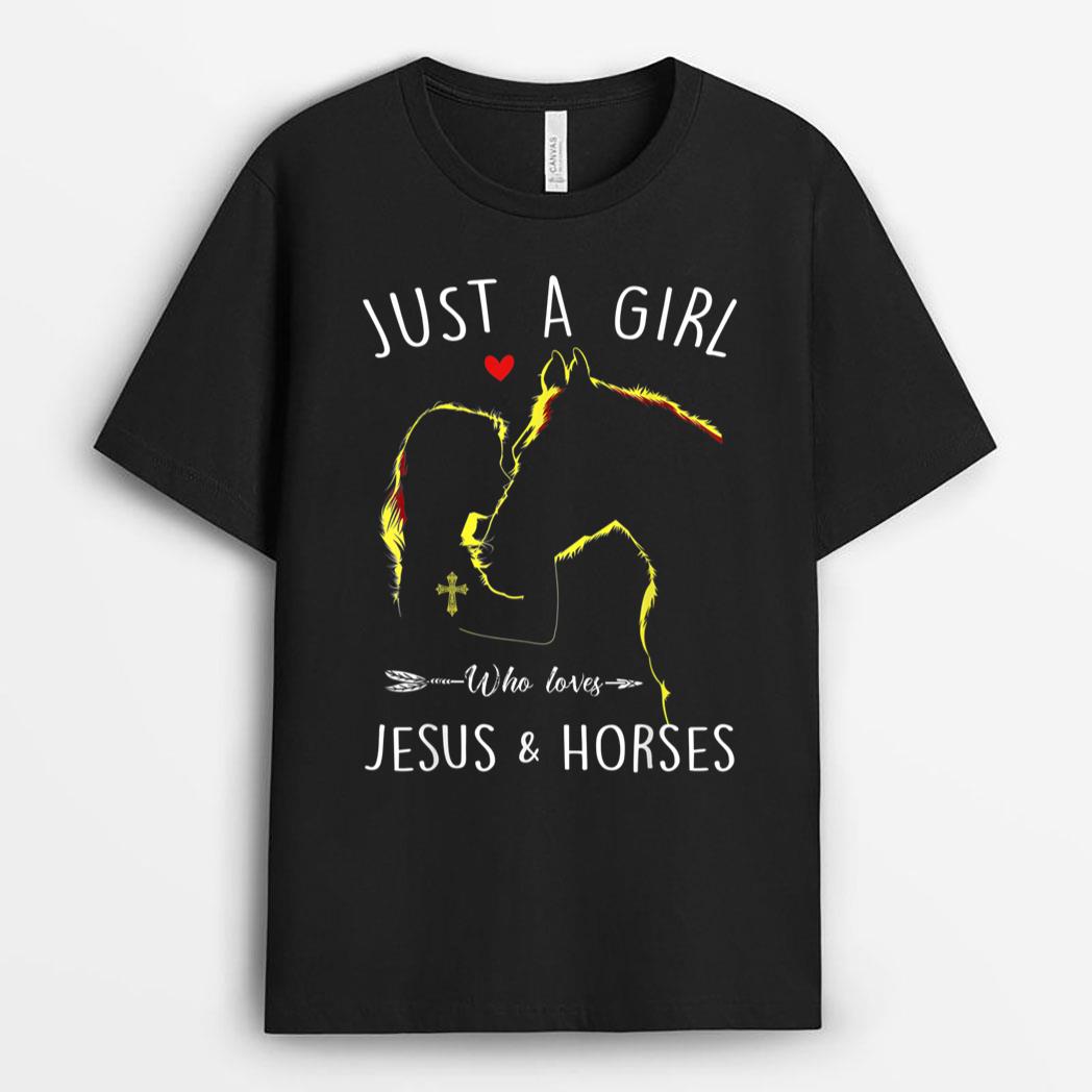 Just A Girl Who Loves Jesus T-Shirt
