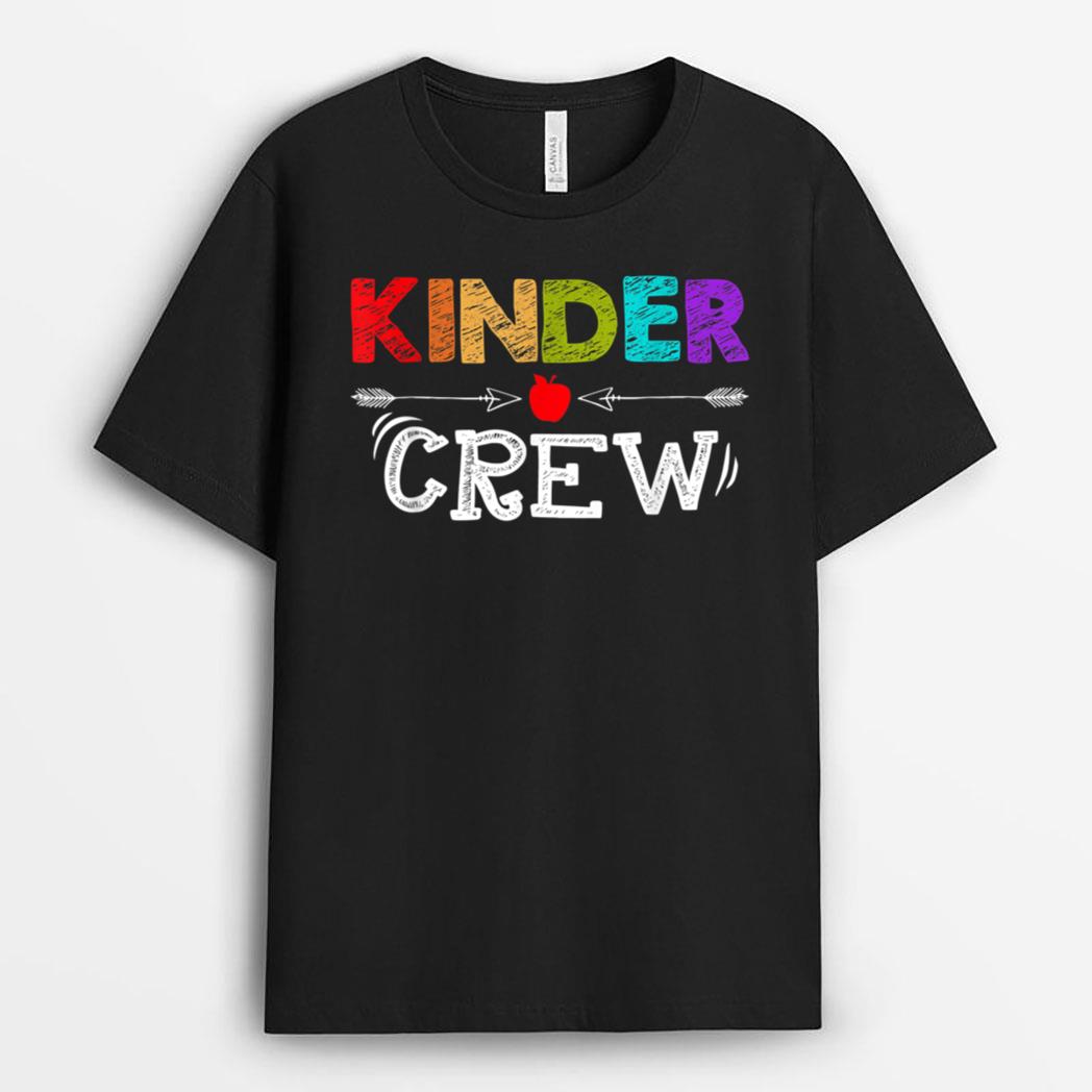 Kinder Crew Funny Kindergarten Teacher First Day of School T-Shirt
