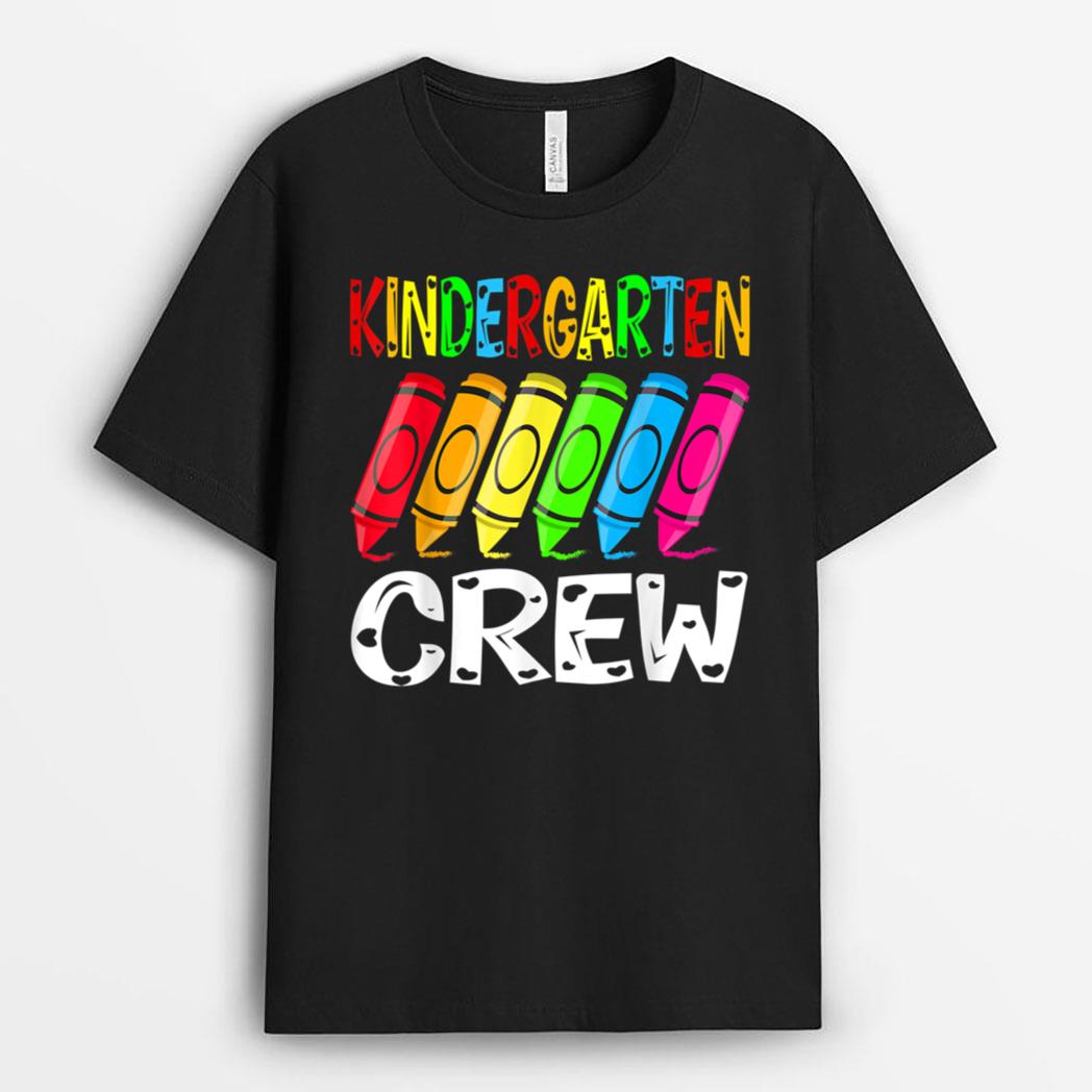 Kindergarten Crew Back To School Crayon Teacher Student T-Shirt