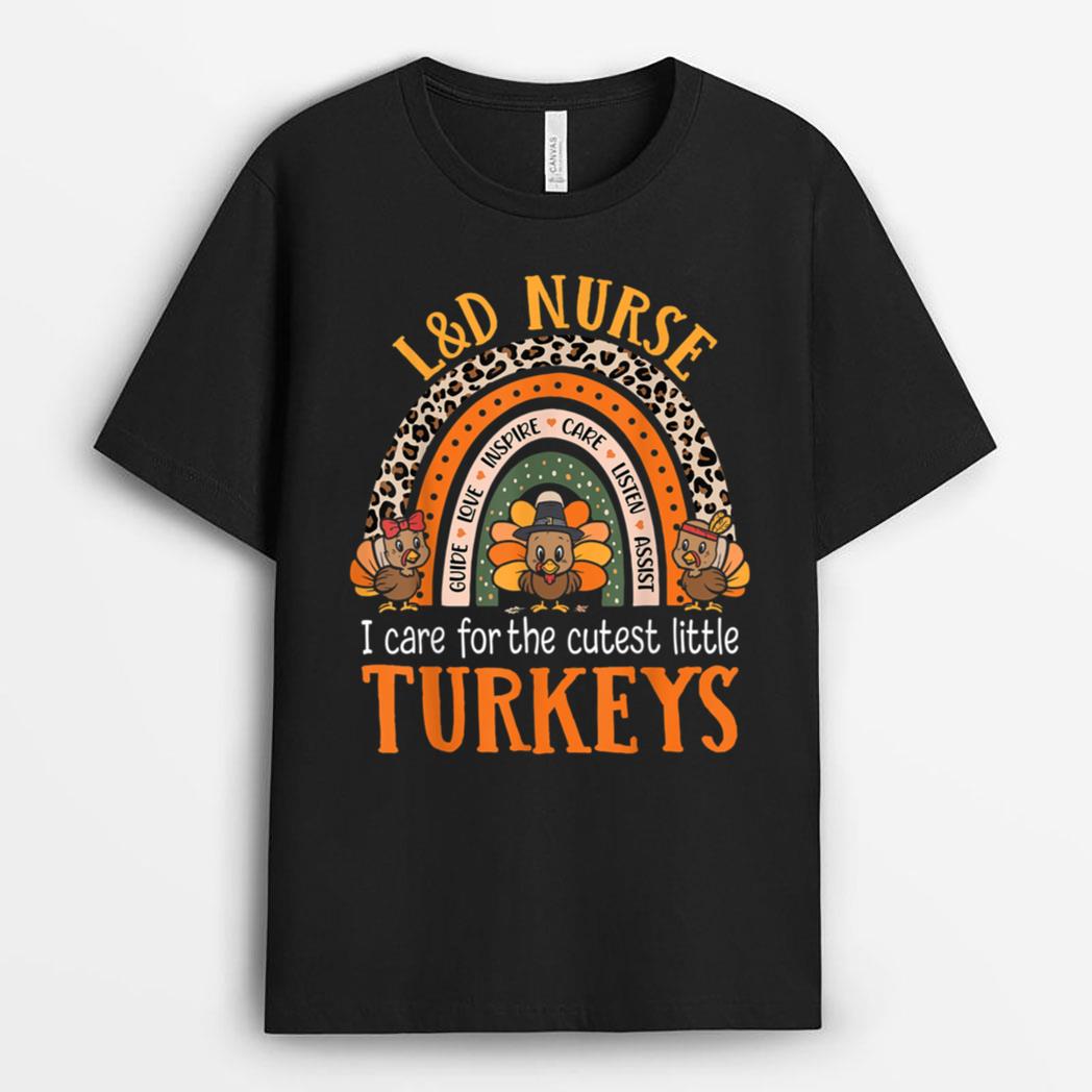 Labor & Delivery Nurse Turkeys Thanksgiving Pediatric Nurse T-Shirt