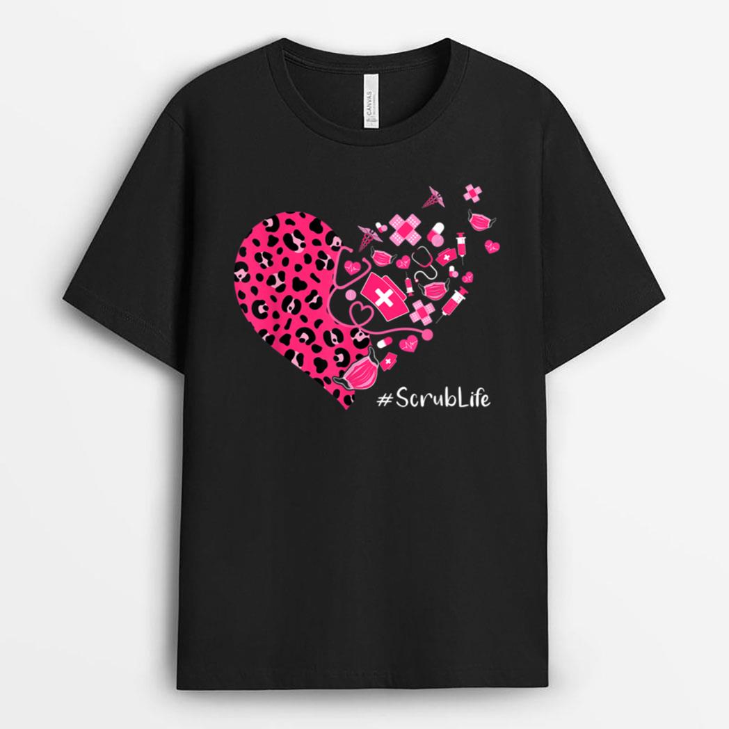 Leopard Heart Stethoscope Scrub Life Nurse Valentines T-Shirt