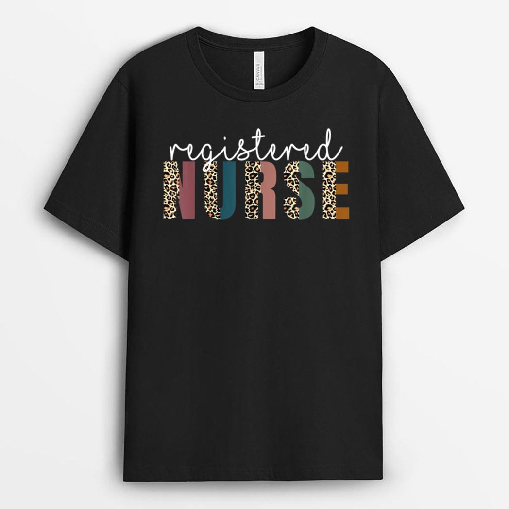 Leopard Nurse RN LPN for Registered Nurse Tee Nurse's Day T-Shirt