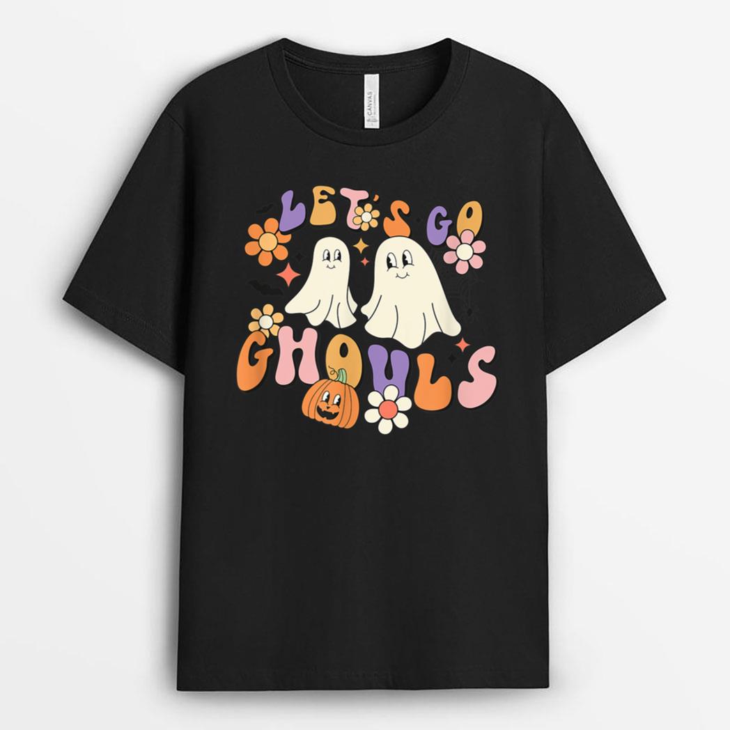 Let's go Ghouls, Funny Ghost Shirt, Halloween Matching T-Shirt