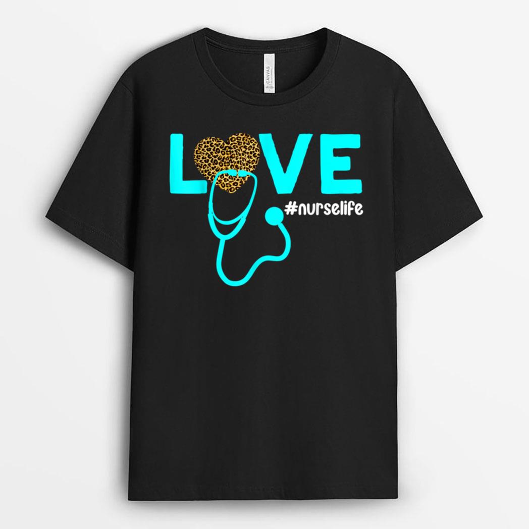 Love Nurse Life Healthcare Cheetah Heart Leopard Funny T-Shirt