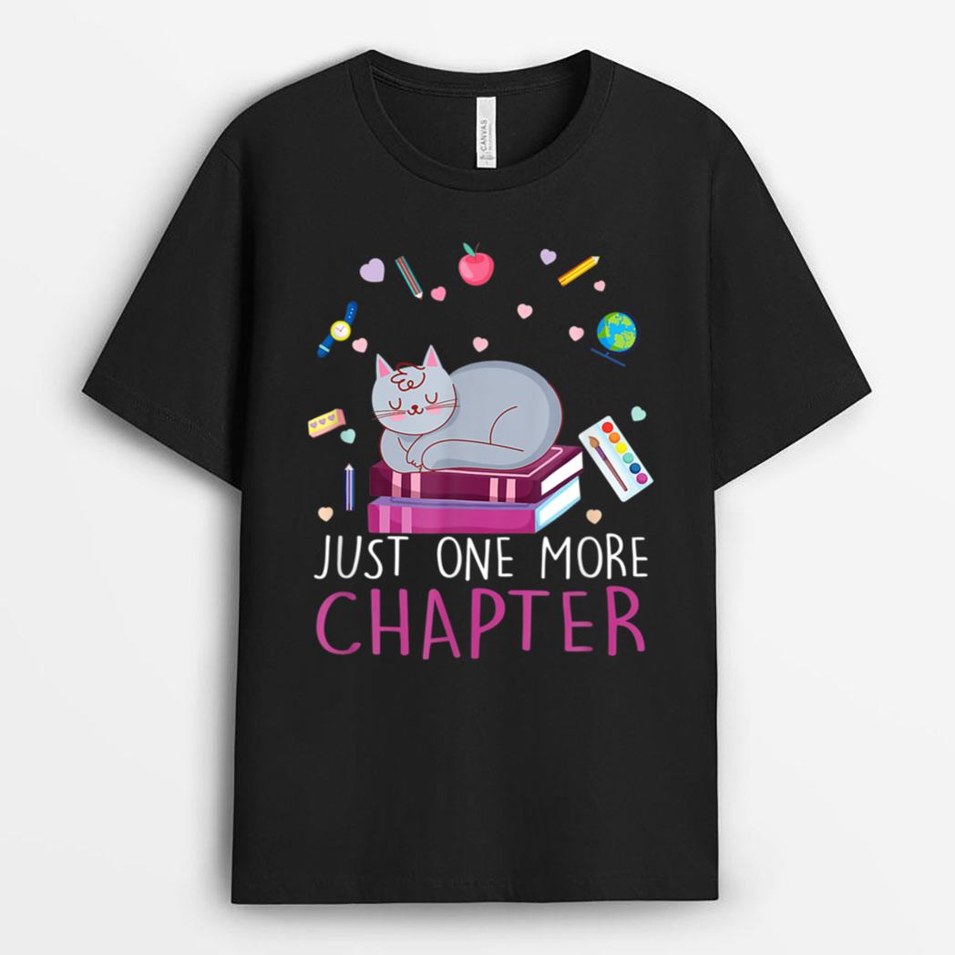Lovely Kitten Book And Cat Lover One More Chapter T-Shirt