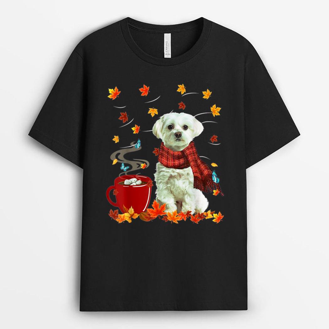 Maltese - Fall - Chocolate - Hot - Funny Dog Autumn T-Shirt