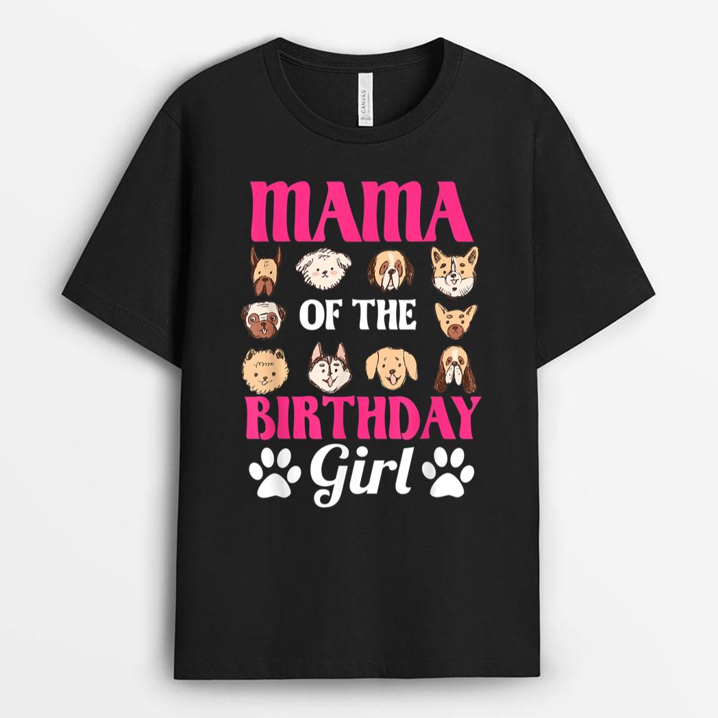 Mama Of The Birthday Girl Dog Paw Bday Party Celebration T-Shirt
