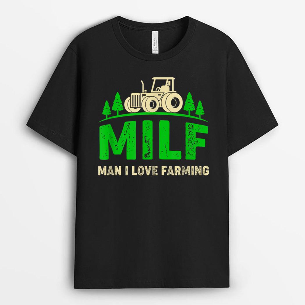 Man I Love Farming Funny Farmer Farming Tractors T-Shirt